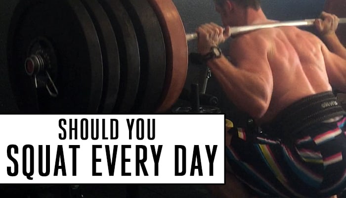 squat everyday, squat every day