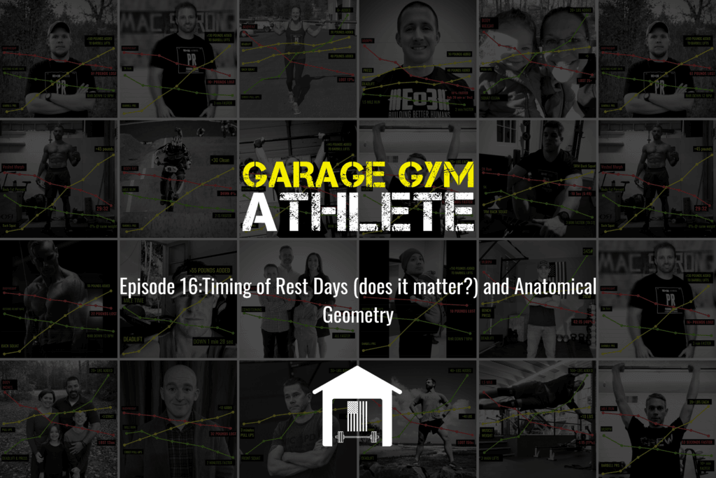 garage gym, garage gym athlete, concurrent training, rest days, timing rest days, end of three fitness, fitness, sally's revenge