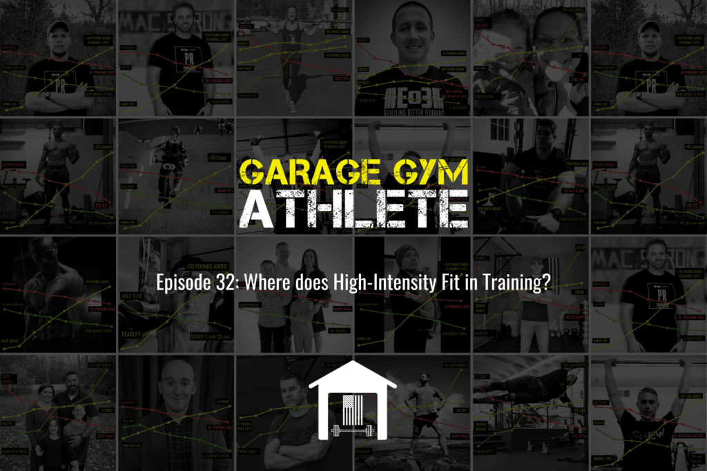 garage gym, garage gym athlete, end of three, end of three fitness, high intensity, where does high intensity fit in training, concurrent training, training, fitness, warm ups, stairway to heaven