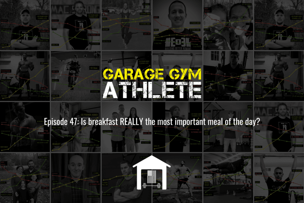 garage gym, garage gym athlete, end of three, end of three fitness, is breakfast really the most important meal of the day, DiCarlo, impromptu workouts