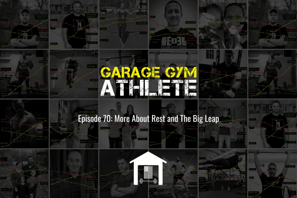 garage gym, garage gym athlete, end of three fitness, fitness, more about rest, the big leap, blitzkrieg 2.0