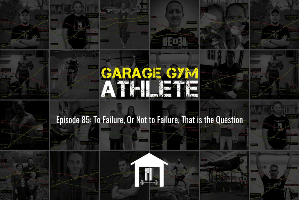 garage gym, garage gym athlete, end of three fitness, fitness, meet yourself Saturday, broken arrow, to failure or not to failure that is the question