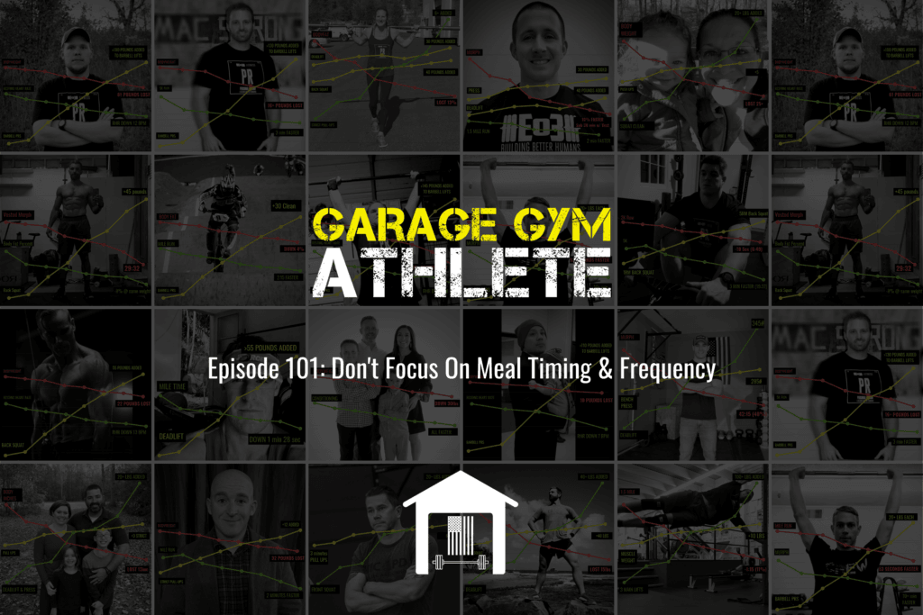 garage gym, garage gym athlete, end of three fitness, fitness, don't focus on meal timing and frequency, marketing terms to lookout for, 25 minute lunge test, meet yourself Saturday